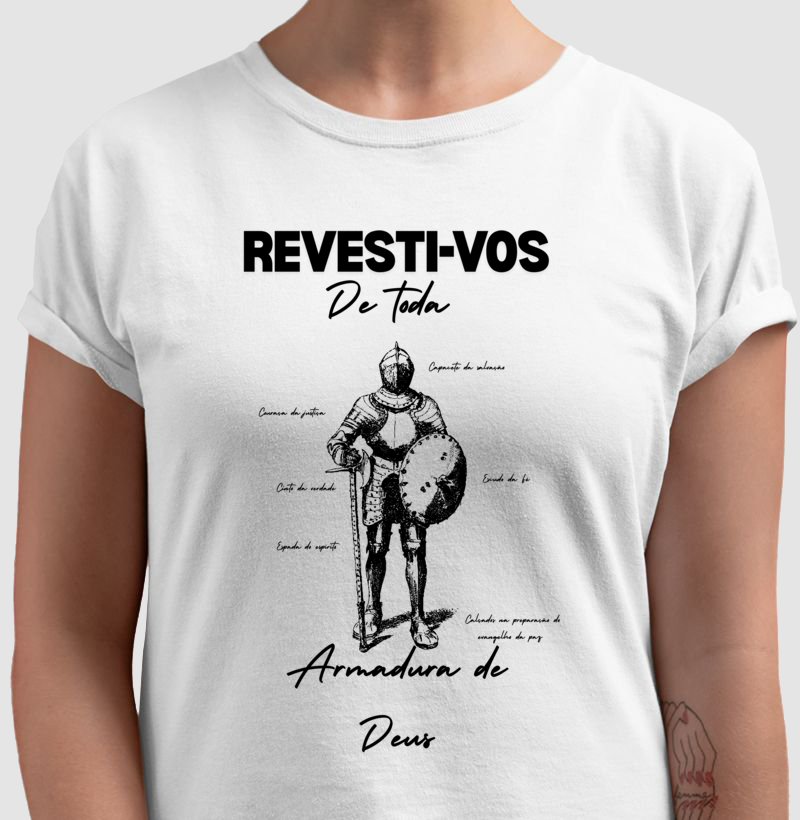 Camiseta feminina Armadura de Deus